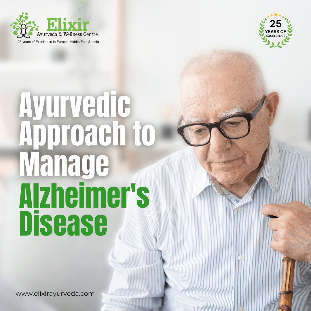 Ayurvedic Approach to Managing Alzheimer's Disease