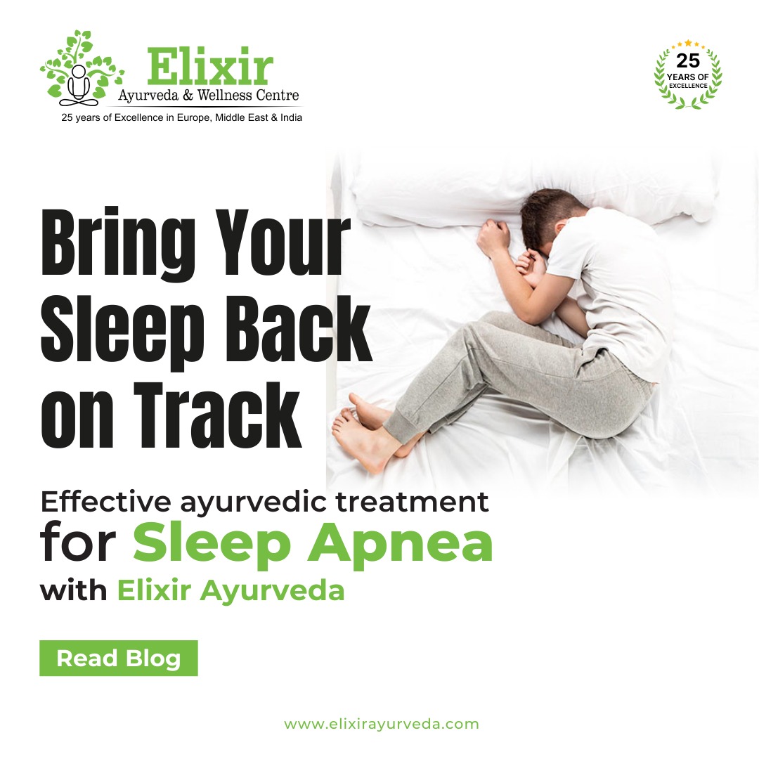 Effective Ayurvedic Treatment for Sleep Apnea with Elixir Ayurveda